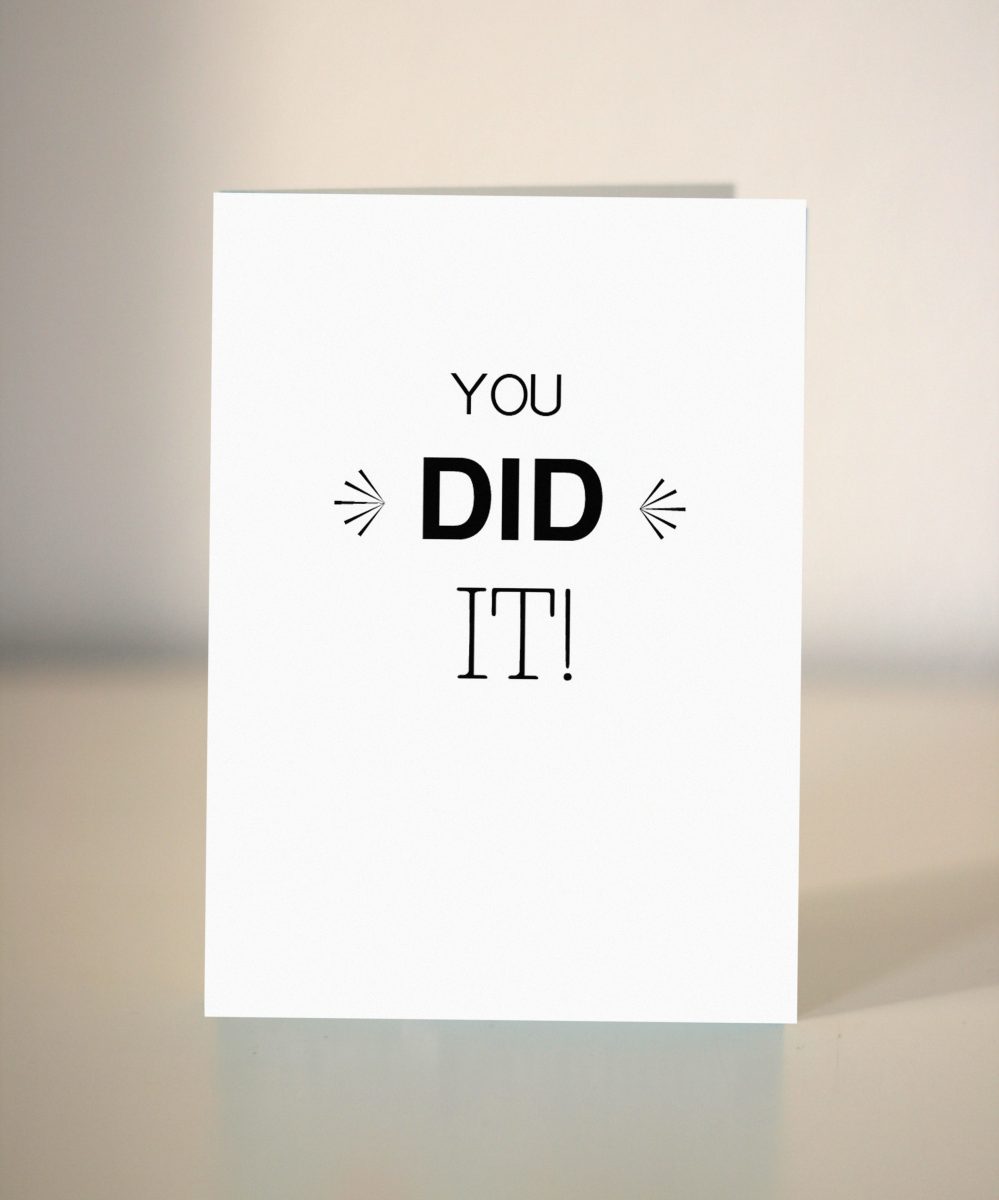 Graduation card - You did it - Congratulations card