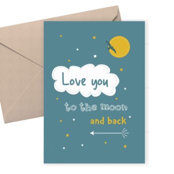 Love you to the moon and back card - Valentine's card
