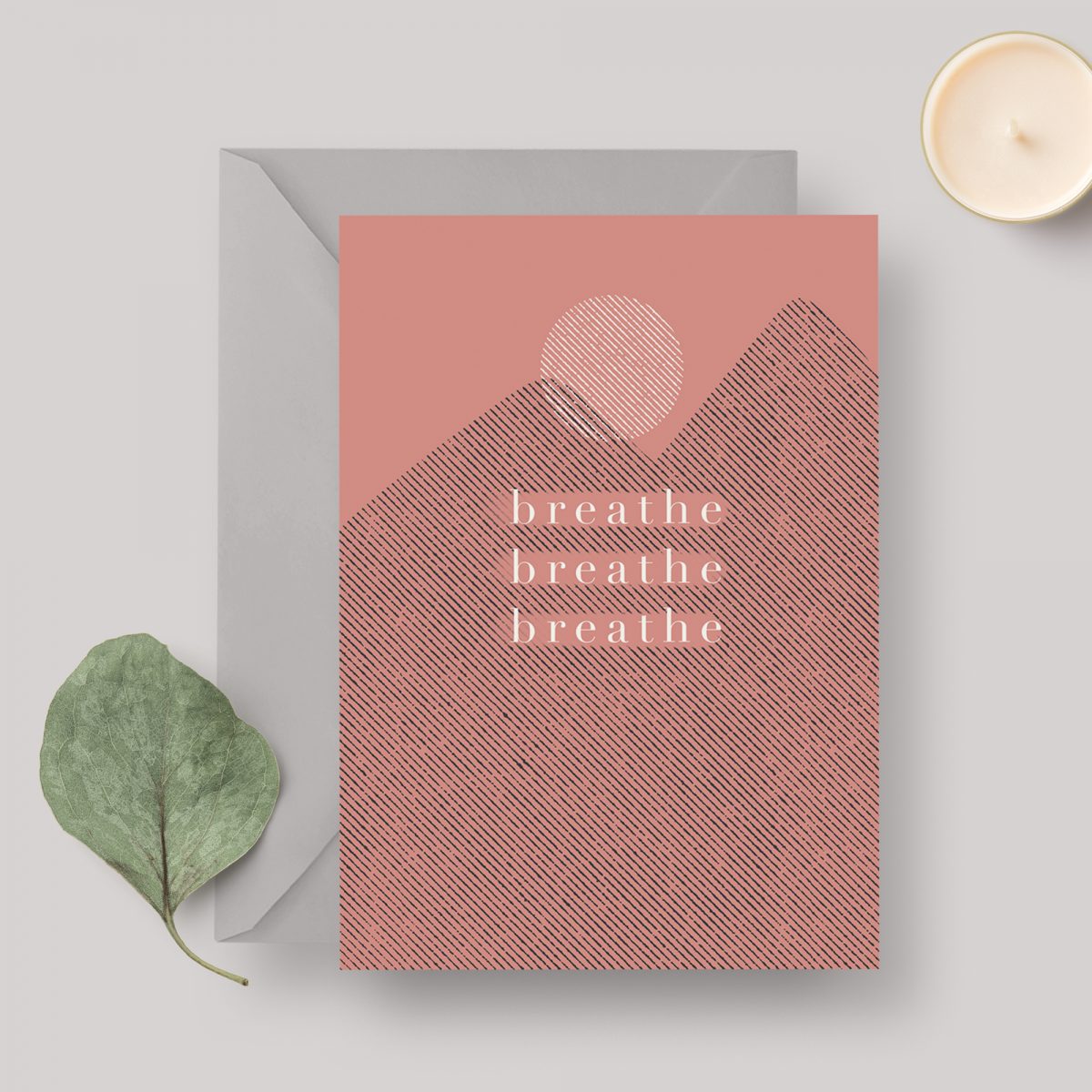 ‘Breathe’ A6 Greeting Card with Grey Envelope
