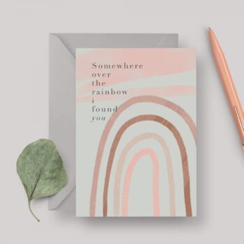 ‘Over the Rainbow’ A6 Greeting card with Grey Envelope