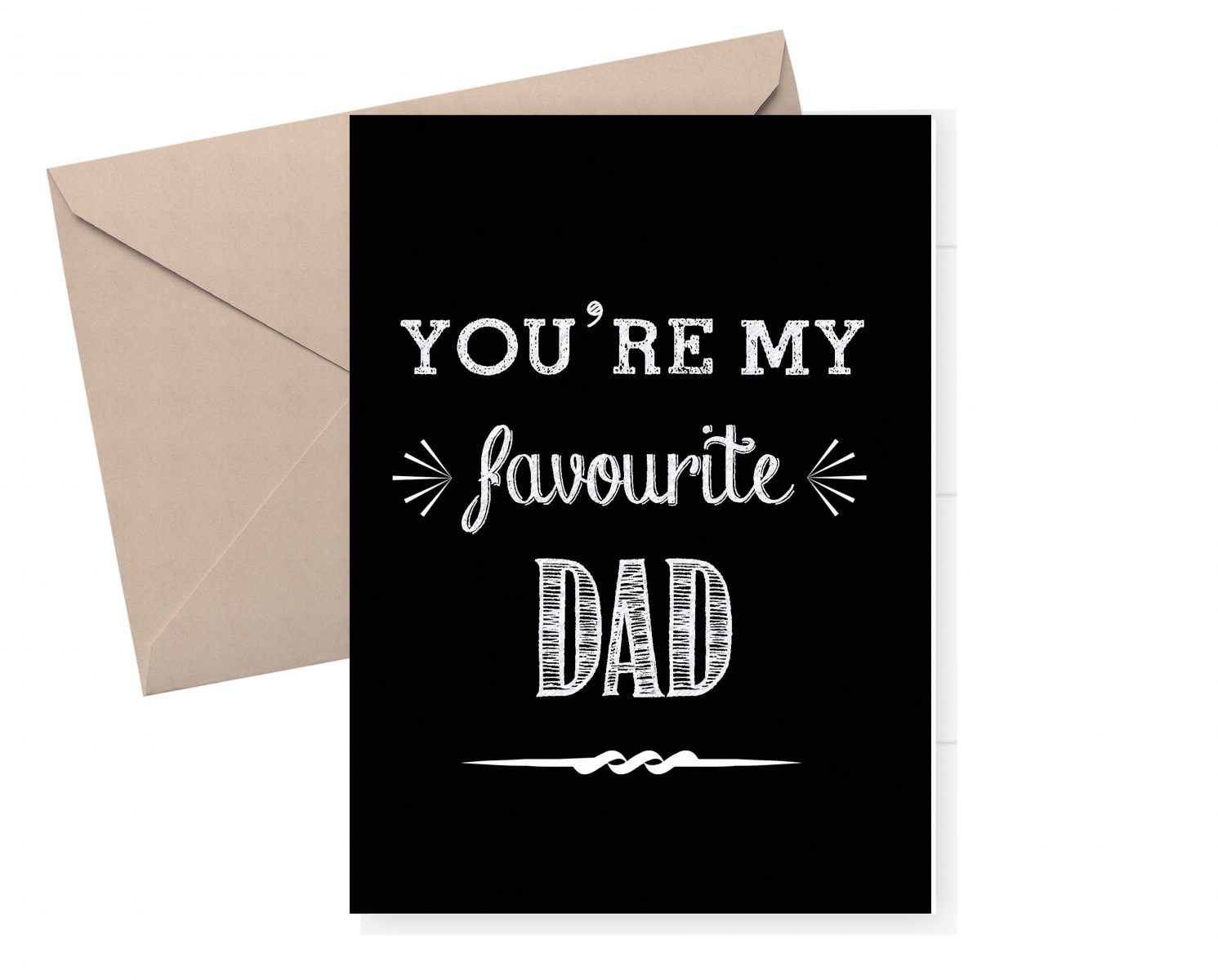 You're my favourite Dad - Funny card / card for Dad / Father's Day Card