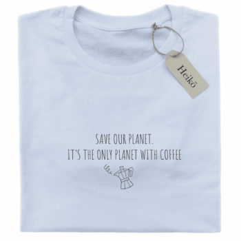 The only planet with coffee | 100% organic cotton t-shirt | Sustainable & vegan | Unisex