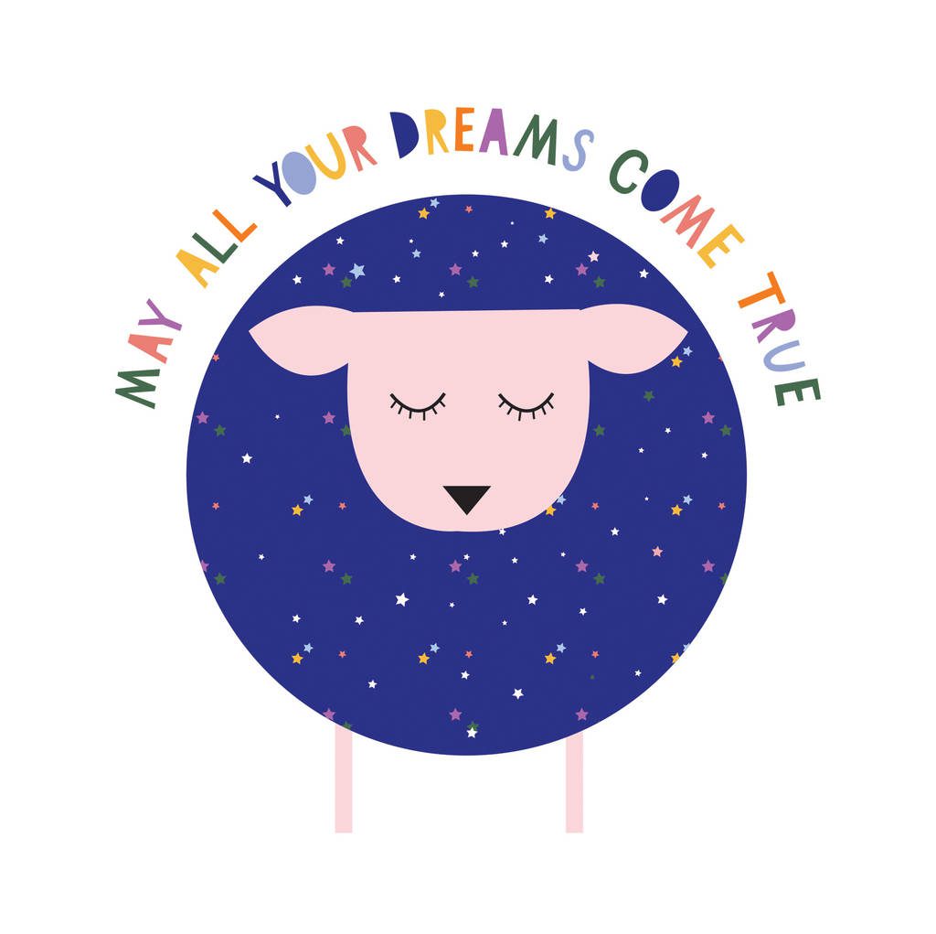 May All Your Dreams Come True Print