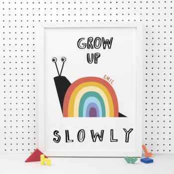 Rainbow Grow Up Slowly Print