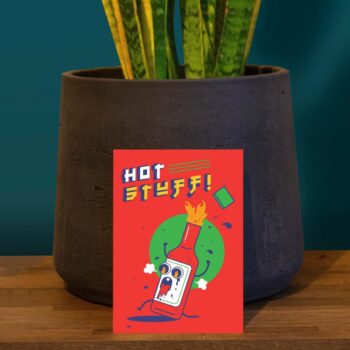 Hot Stuff! A6 Postcard