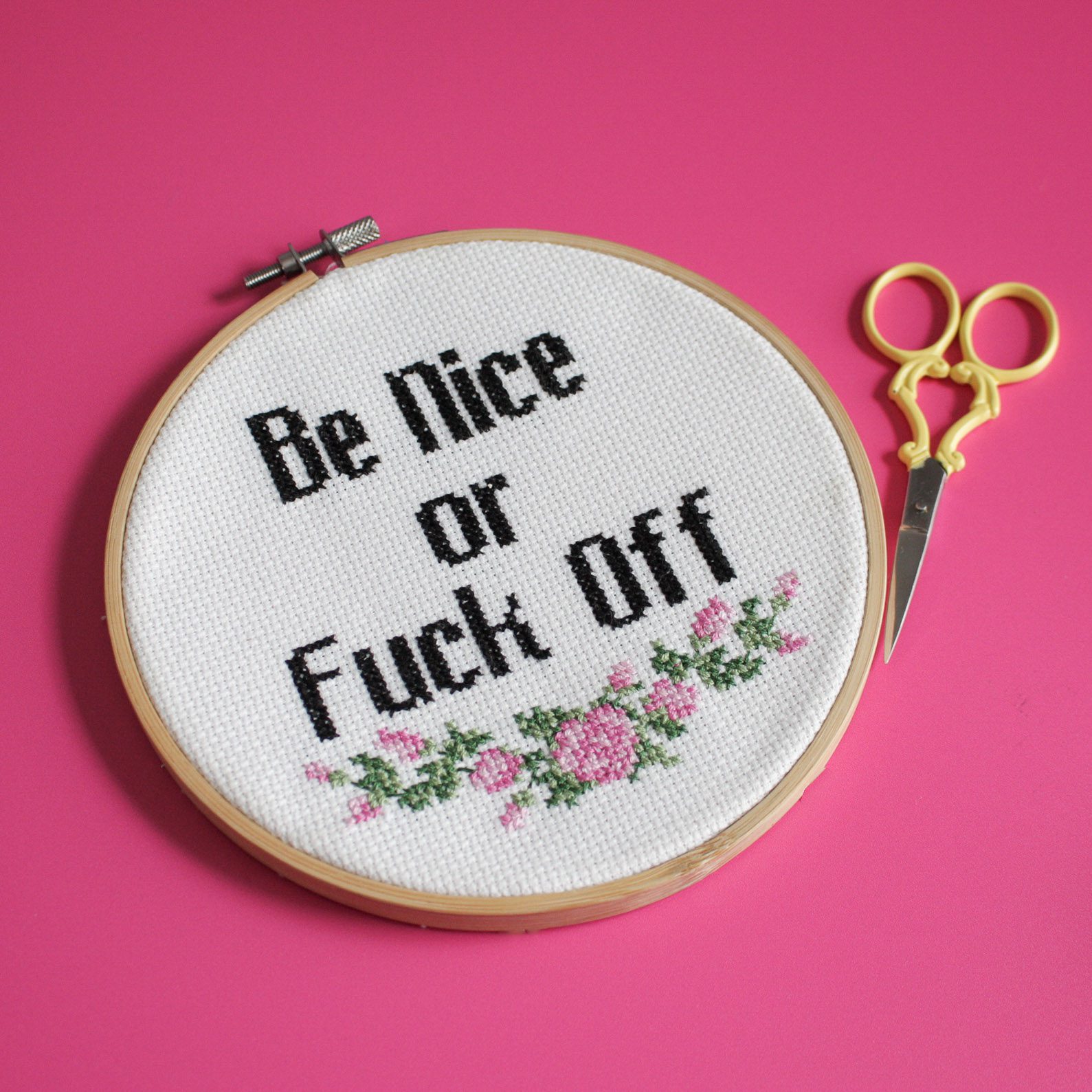 Be Nice Or F*ck Off- Cross Stitch Kit