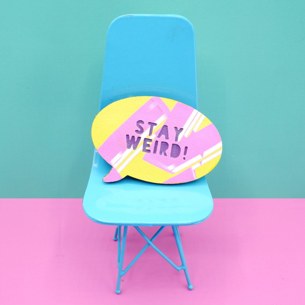 Quirky Stay Weird Speech Bubble Brooch