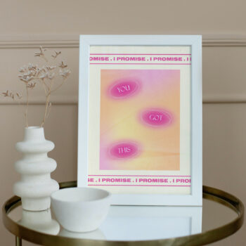 You Got This Affirmation Print 5x7